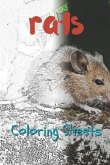 Rat Coloring Sheets: 30 Rat Drawings, Coloring Sheets Adults Relaxation, Coloring Book for Kids, for Girls, Volume 11