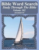 Bible Word Search Study Through The Bible: Volume 102 Jeremiah #4