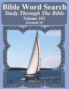 Bible Word Search Study Through The Bible: Volume 102 Jeremiah #4 - Pope, T. W.