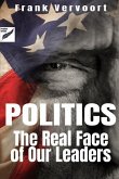 Politics: The Real Face of Our Leaders