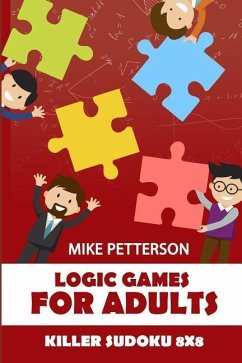 Logic Games For Adults - Petterson, Mike
