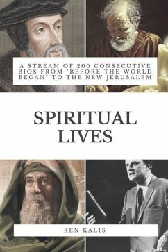 Spiritual Lives: A Stream of 200 Consecutive Bios from 