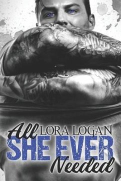 All She Ever Needed - Logan, Lora