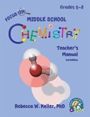 Focus On Middle School Chemistry Teacher's Manual 3rd Edition