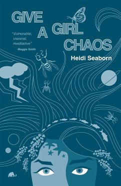 Give a Girl Chaos - Seaborn, Heidi