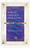 How to Give Away Your Faith Bible Study