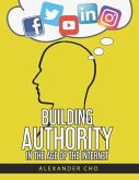 Building Authority in the Age of the Internet