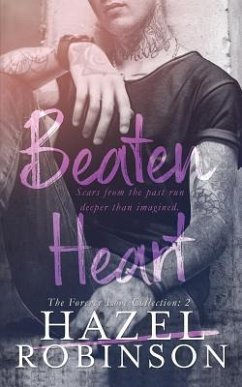 Beaten Heart: The Forever Love Collection 2 - Robinson, Hazel