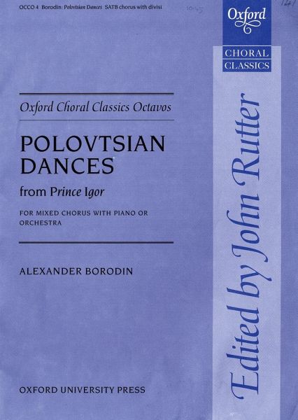 Borodin, A: Polovtsian Dances from Prince Igor Borodin, A: Polovtsian Dances from Prince Igor