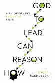 How Reason Can Lead to God