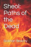Sheol: Paths of the Dead