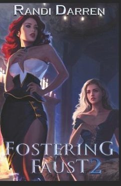 Fostering Faust: Book 2 - Darren, Randi