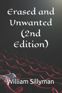 Erased and Unwanted - Sillyman, William