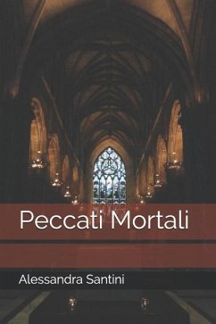 Peccati Mortali - Santini, Alessandra