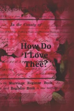 How Do I Love Thee?: Pink Rhododendron Ephemera Cover - Cullen, Lynette