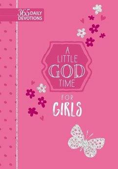 A Little God Time for Girls - Broadstreet Publishing Group Llc