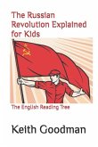 The Russian Revolution Explained for Kids