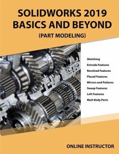 Solidworks 2019 Basics and Beyond (Part Modeling): Part 1 - Instructor, Online