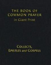 Book of Common Prayer Giant Print, Cp800: Volume 2, Collects, Epistles and Gospels - Prayer Book, Cambridge