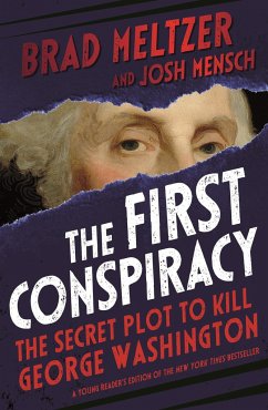 The First Conspiracy - Meltzer, Brad; Mensch, Josh