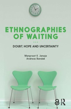 Ethnographies of Waiting