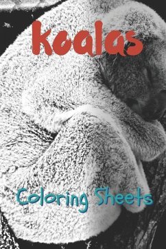 Koala Coloring Sheets: 30 Koala Drawings, Coloring Sheets Adults Relaxation, Coloring Book for Kids, for Girls, Volume 11 - Smith, Julian