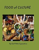 Food of Culture &quote;Stories of Travel&quote;