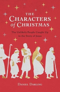 The Characters of Christmas - Darling, Daniel