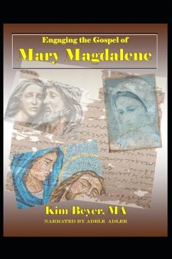 Engaging the Gospel of Mary Magdalene - Beyer, Kim