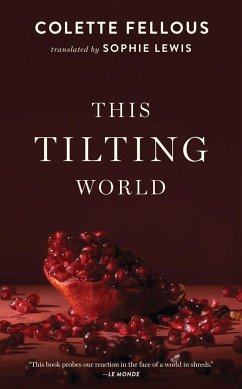 This Tilting World - Fellous, Colette