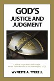 God's Justice and Judgment God's Justice and Judgment