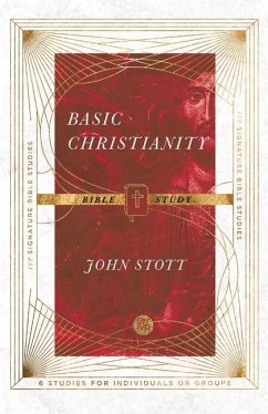 Basic Christianity Bible Study - Stott, John