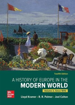 Looseleaf for a History of Europe in the Modern World, Volume 2 - Palmer, R R; Colton, Joel; Kramer, Lloyd