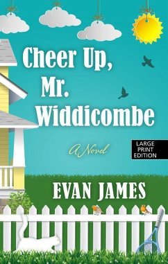 Cheer Up, Mr. Widdicombe - James, Evan