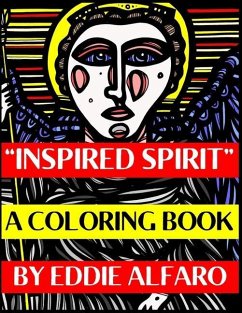 Inspired Spirit: A Coloring Book - Alfaro, Eddie