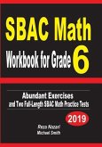 SBAC Math Workbook for Grade 6: Abundant Exercises and Two Full-Length SBAC Math Practice Tests