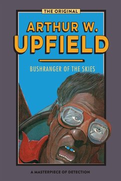 Bushranger of the Skies - Upfield, Arthur W.