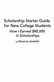 Scholarship Starter Guide for New College Students