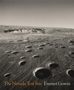 The Nevada Test Site - Gowin, Emmet