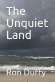 The Unquiet Land