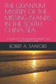 The Quantum Mystery of the Missing Islands in the South China Sea: A Sequel to the Quantum Tinkerer and the Multiplet Game