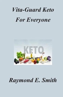 Vita-Guard Keto For Everyone - Smith, Raymond E.