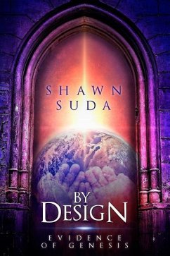 By Design: Evidence of Genesis - Suda, Shawn