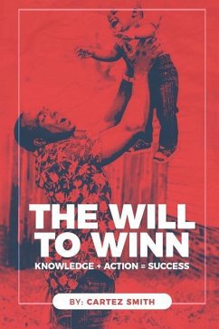 The Will to Win - Smith, Cartez