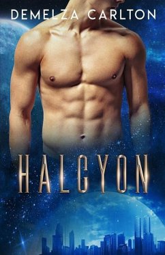 Halcyon: An Alien Scifi Romance - Carlton, Demelza