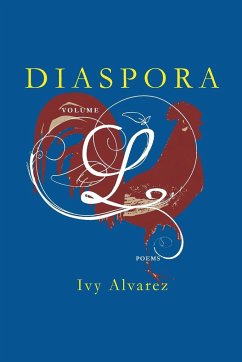 DIASPORA VOLUME L - Alvarez, Ivy