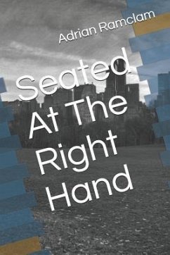 Seated at the Right Hand - Ramclam, Adrian