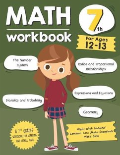 Math Workbook Grade 7 (Ages 12-13): A 7th Grade Math Workbook For Learning Aligns With National Common Core Math Skills - Tuebaah