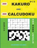 200 Kakuro and 200 Calcudoku 9x9 Hard Levels.