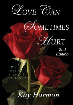 Love Can Sometimes Hurt - Harmon, Kay